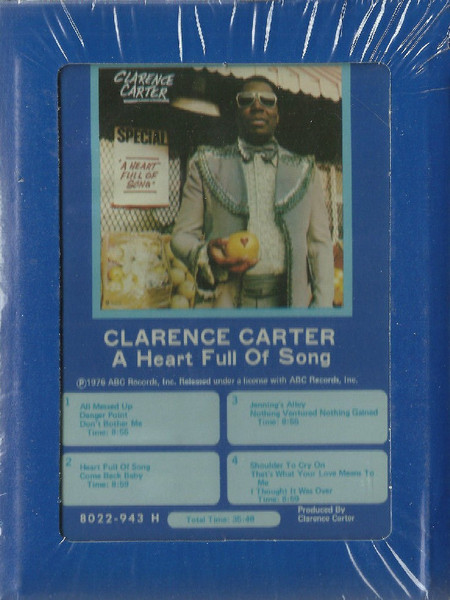 Clarence Carter – A Heart Full Of Song (1976, 8-Track Cartridge 
