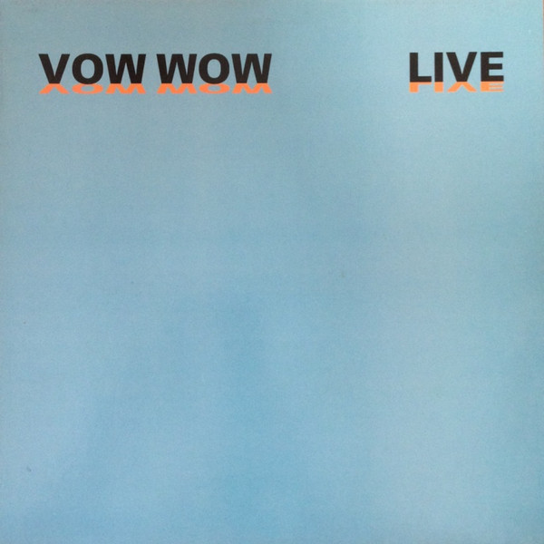 Vow Wow – Live (1987, Vinyl) - Discogs