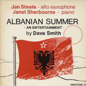 Jan Steele - Albanian Summer - An Entertainment album cover