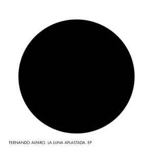 Fernando Alfaro - La Luna Aplastada