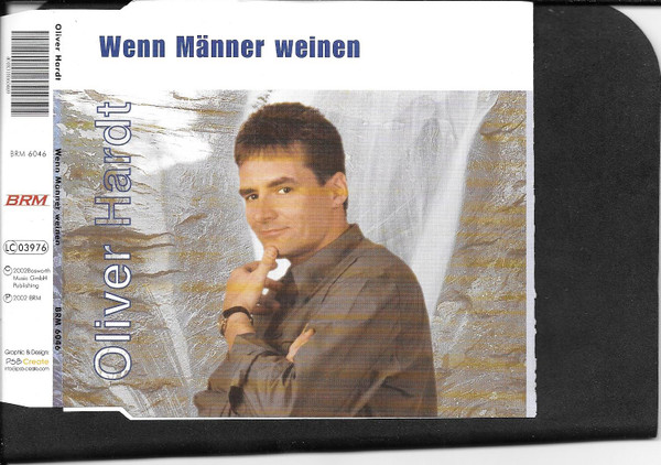 baixar álbum Oliver Hardt - Wenn Männer Weinen