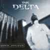 The Delta - Send In ...Send Back