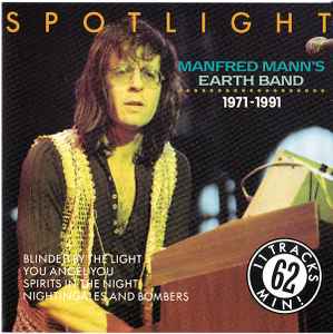 Manfred Mann's Earth Band - Spotlight (1971 - 1991) album cover