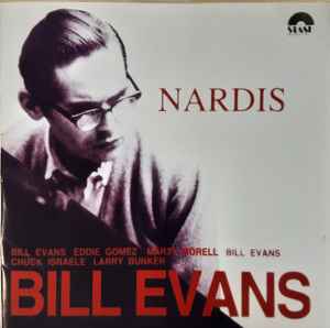 Bill Evans – Nardis (1999, CD) - Discogs