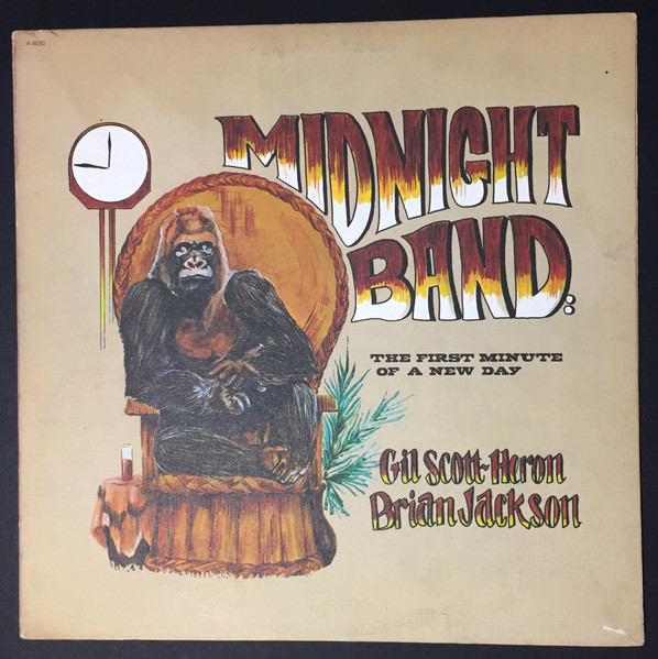 Gil Scott-Heron & Brian Jackson, The Midnight Band - The First 
