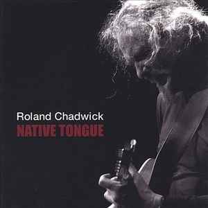 Roland Chadwick - Native Tongue album cover