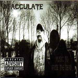 M-Acculate - Music To Raise The Dead album cover
