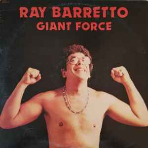 Giant Force - Ray Barretto