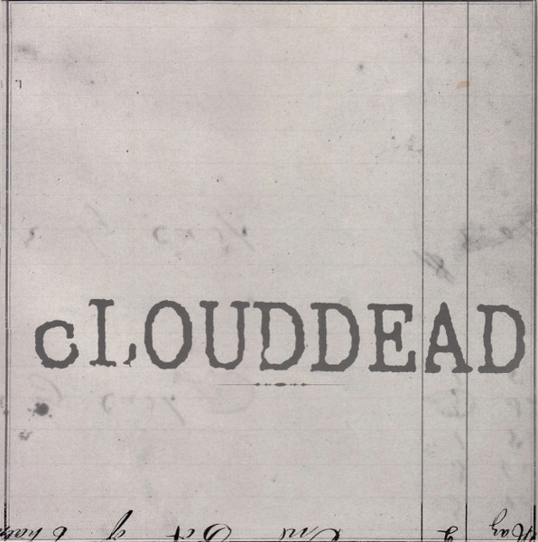 cLOUDDEAD – Ten (2004, Vinyl) - Discogs