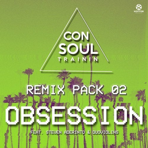 descargar álbum Consoul Trainin Feat Steven Aderinto & DuoViolins - Obsession Remix Pack 02