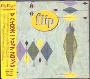 The High-Lows – Flip Flop 2 (2003, CD) - Discogs