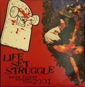 Life Set Struggle - We're Fucked album cover
