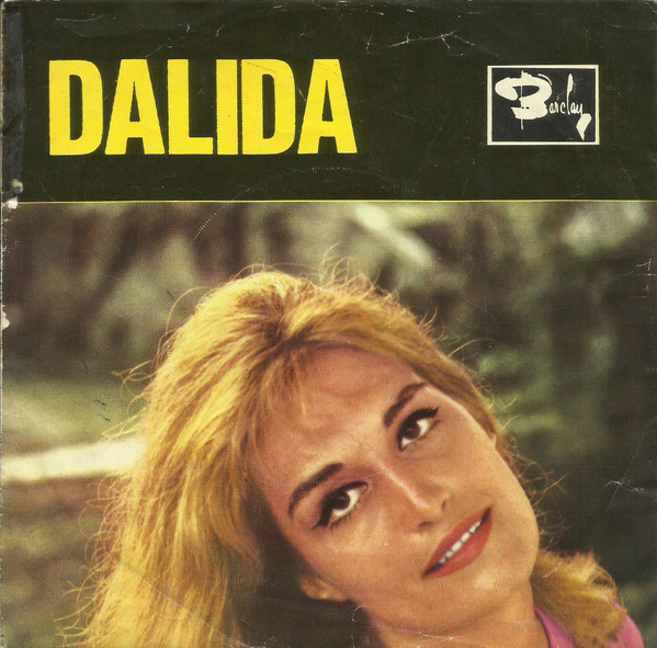 last ned album Dalida - Il Silenzio Scandale Dans La Famille