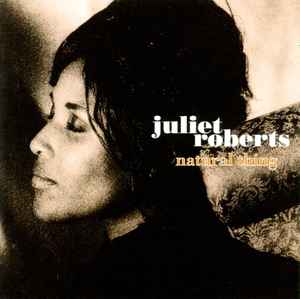 Natural Thing - Juliet Roberts