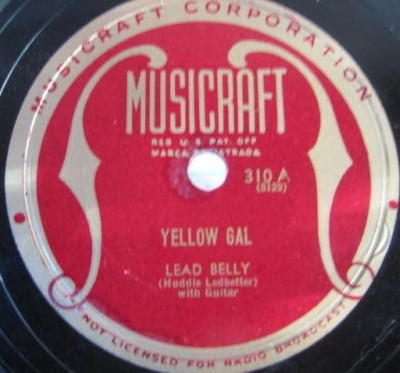 Album herunterladen Lead Belly - Yellow Gal When The Boys Were On The Western Plain