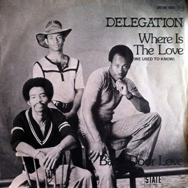 Delegation – Where Is The Love (We Used To Know) (1977, Vinyl