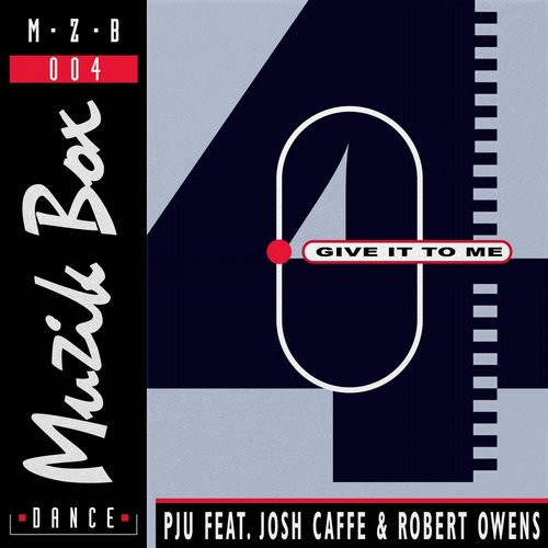 lataa albumi Download PJU Feat Josh Caffe & Robert Owens - Give It To Me album