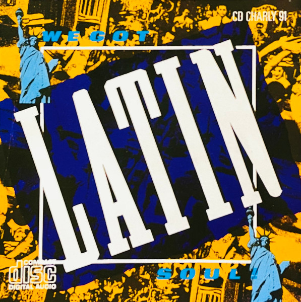 We Got Latin Soul Vol. 1 (1987, Vinyl) - Discogs