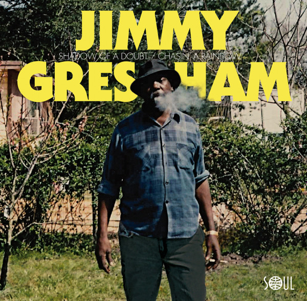 ladda ner album Jimmy Gresham - Shadow Of A Doubt Chasin A Rainbow
