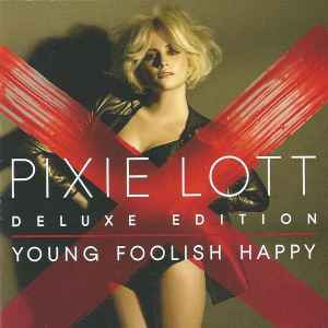 Pixie Lott - Young Foolish Happy album cover