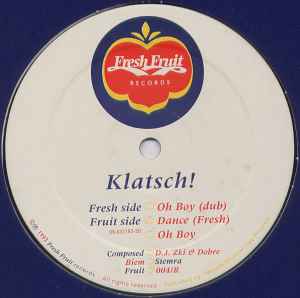 Klatsch! - Oh Boy (Remix) / Dance (Remix)
