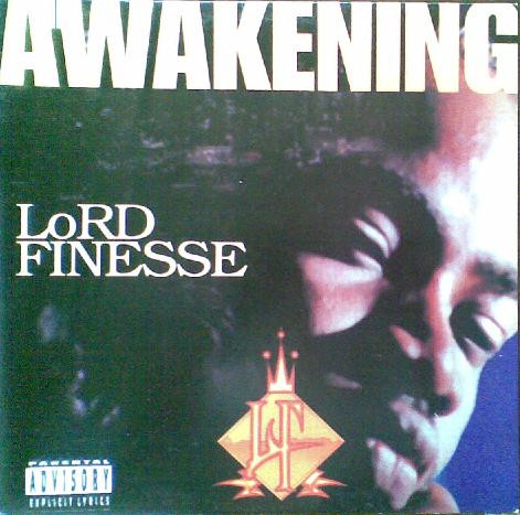 Lord Finesse - The Awakening | Releases | Discogs