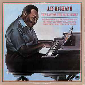 Jay McShann - The Last Of The Blue Devils