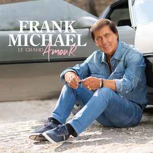 Frank Michael - Le Grand Amour album cover