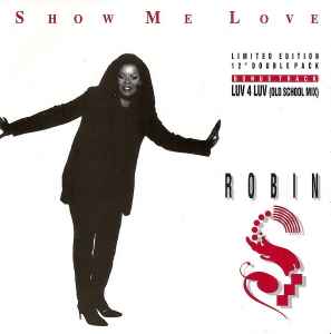 Robin S.: Show Me Love (Music Video 1993) - IMDb