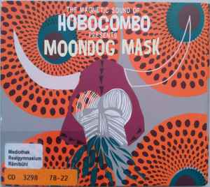 Pochette de l'album Hobocombo - Moondog Mask