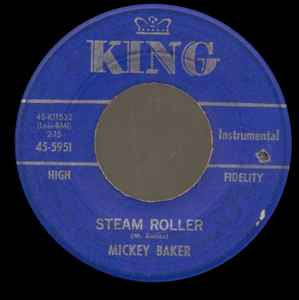 Mickey Baker - Steam Roller / Side Show album cover