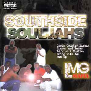 LMG Mafia – Southside Souljahs (1998, CD) - Discogs