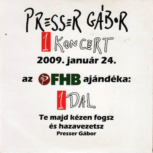 baixar álbum Presser Gábor - 1 Koncert 1 Dal