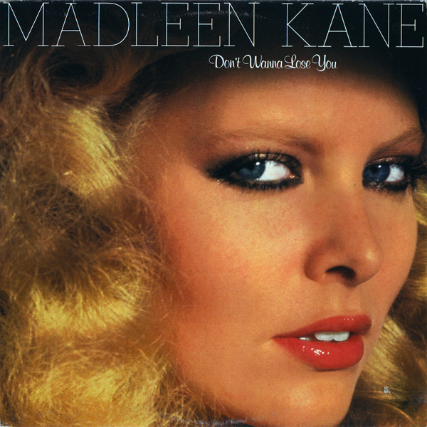 Madleen Kane – Don't Wanna Lose You (1981, Vinyl) - Discogs
