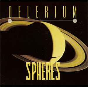 Spheres - Delerium