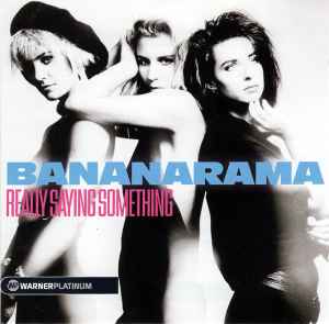 Bananarama - Really Saying Something album cover