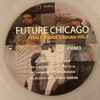 Various - Future Chicago - Finale Underground Vol. 3