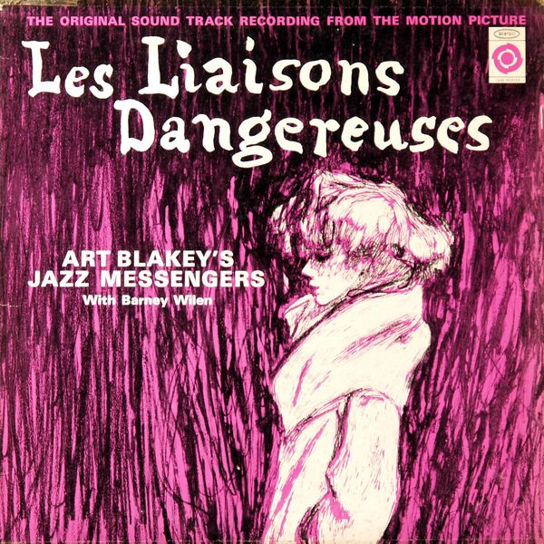 Art Blakey's Jazz Messengers Avec Barney Wilen – Les Liaisons