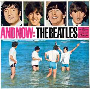 And Now: The Beatles - The Beatles