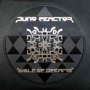 Juno Reactor - Bible Of Dreams