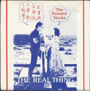 The Pointed Sticks - The Real Thing album cover