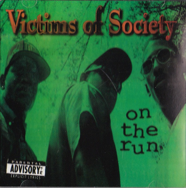baixar álbum Victims Of Society - On The Run