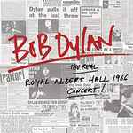 Bob Dylan – The Real Royal Albert Hall 1966 Concert! (2016, Vinyl