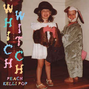 Album herunterladen Peach Kelli Pop - Which Witch