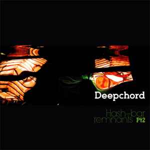 DeepChord - Hash-Bar Remnants Pt2