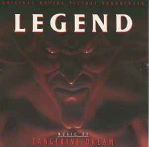 Legend (Original Motion Picture Soundtrack) - Tangerine Dream