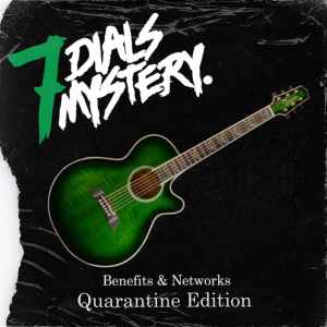 7 Dials Mystery - Benefits & Networks (Quarantine Edition) album cover