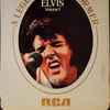Elvis* - A Legendary Performer, Vol. 1