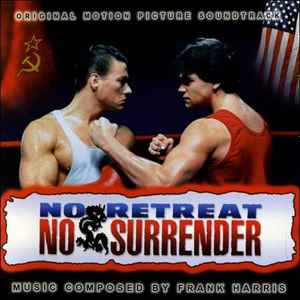 Frank Harris - No Retreat, No Surrender (Original Motion Picture Soundtrack)