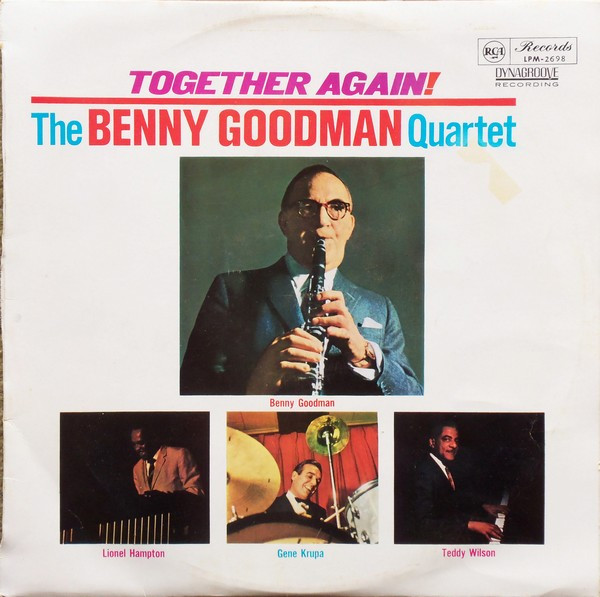 The Benny Goodman Quartet – Together Again! (1964, Vinyl) - Discogs